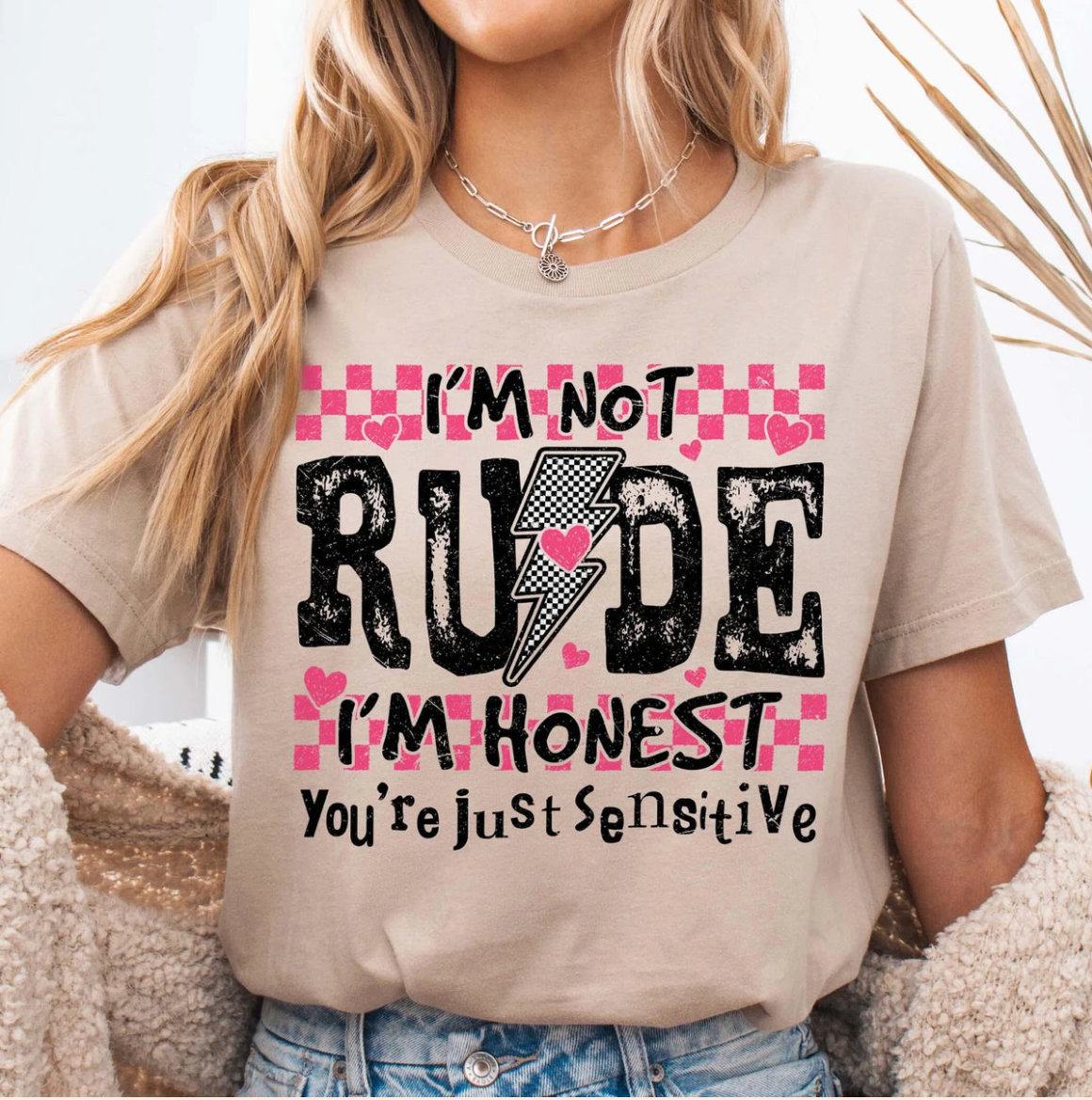 😏 I’m Not Rude Tee
